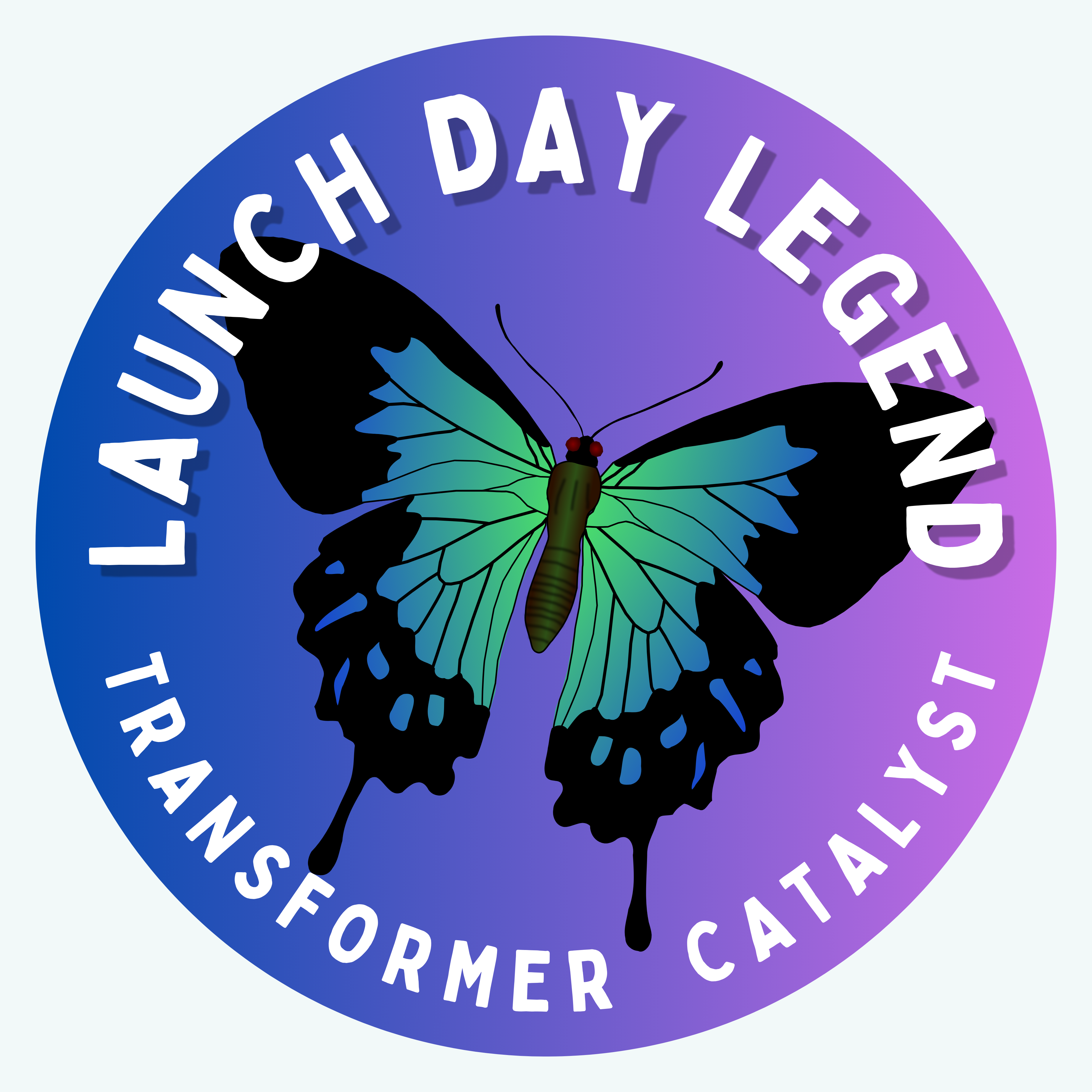 Launch Day Legend badge
